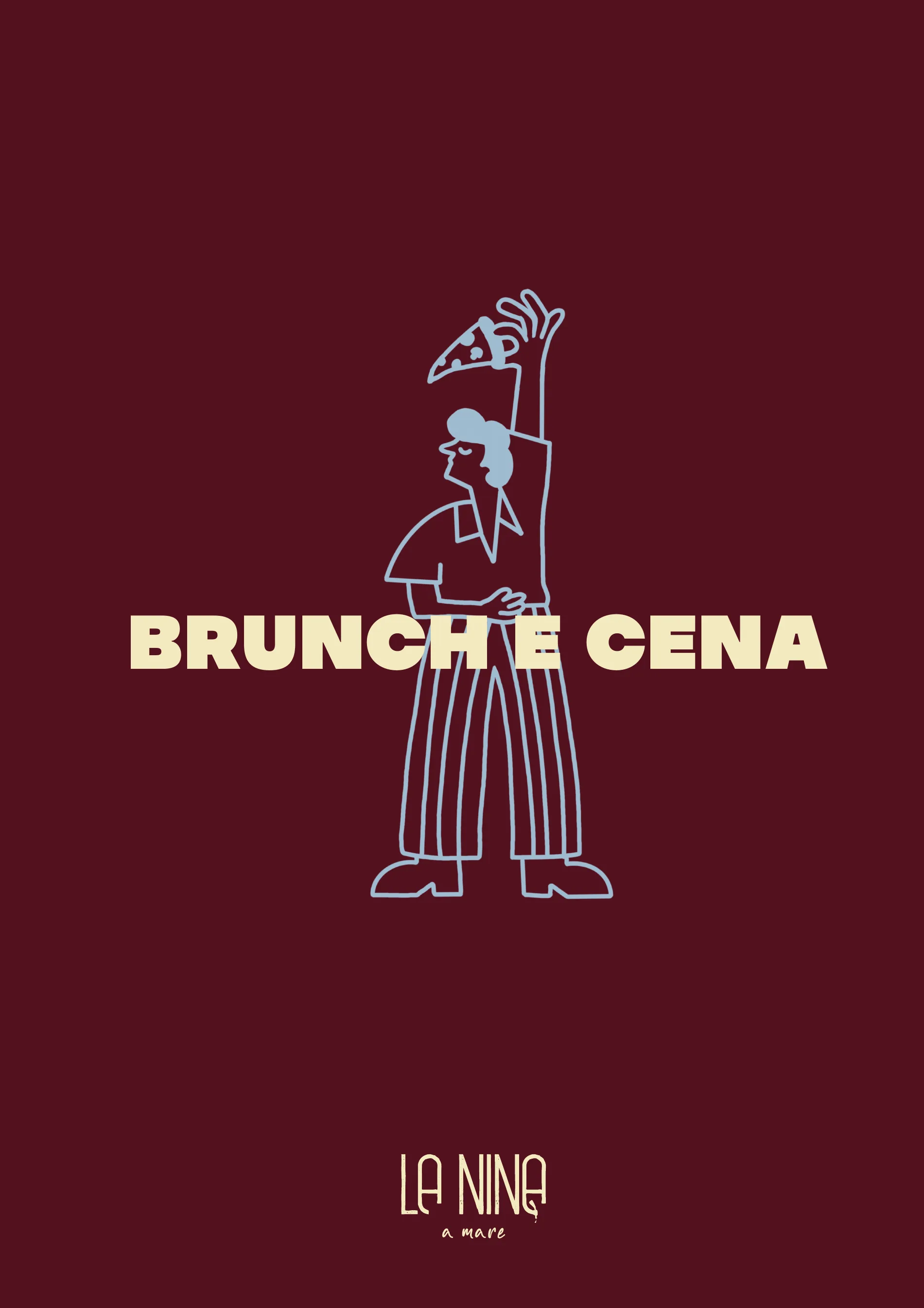 Carta del brunch e della cena, copertina: la figura che regge una fetta di pinsa e il titolo «Brunch e cena», su fondo bordeaux