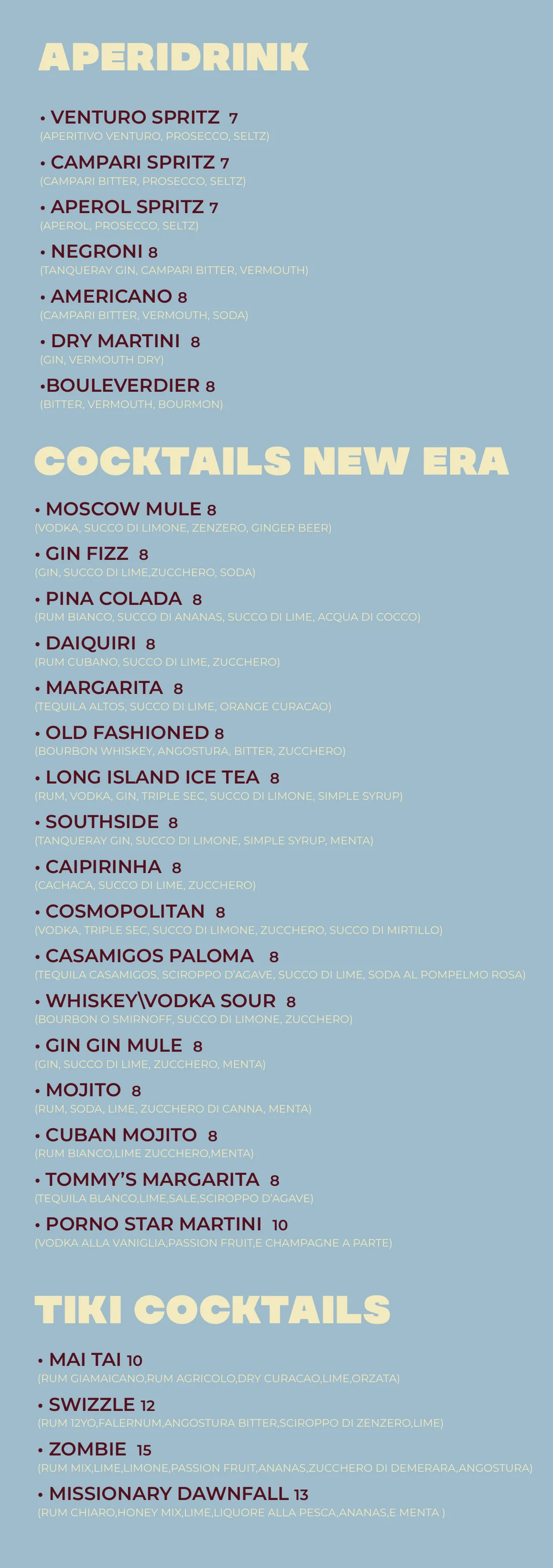 Drink list: aperidrink, cocktails new era e tiki cocktails, con i prezzi